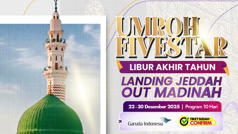 Reguler Premium 10 Hari Garuda Indonesia Landing Jeddah Out Madinah Special Libur Sekolah